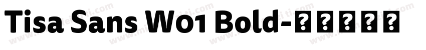 Tisa Sans W01 Bold字体转换